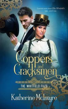 Of Coppers and Cracksmen Of Coppers and Cracksmen