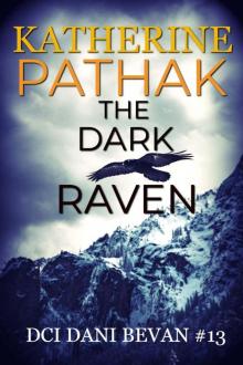The Dark Raven (The DCI Dani Bevan Detective Novels Book 13)