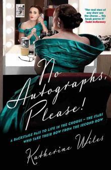 No Autographs, Please!