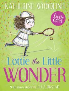 Lottie the Little Wonder
