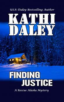Finding Justice (A Rescue Alaska Mystery Book 1)