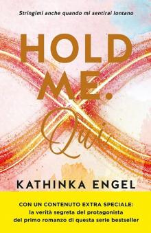 02 Hold Me. Qui