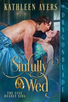 Sinfully Wed (The Five Deadly Sins Book 1)