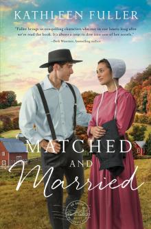 Matched and Married