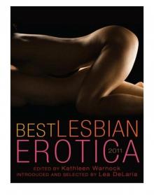 Best Lesbian Erotica 2011 Best Lesbian Erotica 2011