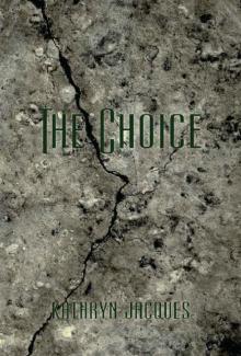 The Choice (The Gamble Series Book 2)
