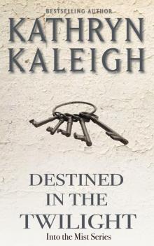 Destined in the Twilight