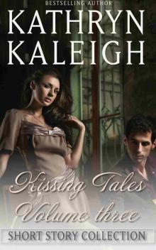 Kissing Tales — Volume 3