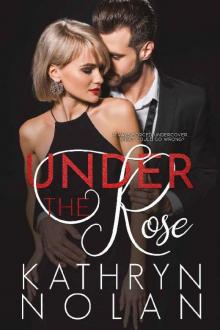 Under the Rose