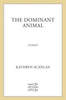 The Dominant Animal