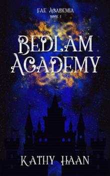Bedlam Academy: A Why Choose Fae Academy Romance (Fae Academia Book 1)