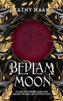 Bedlam Moon: A Reverse Harem, Paranormal Romance