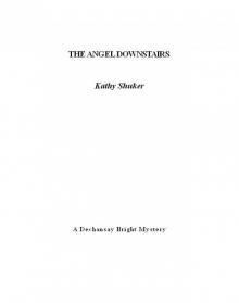 The Angel Downstairs