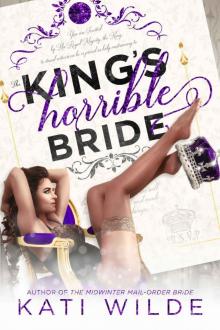 The King’s Horrible Bride The King’s Horrible Bride