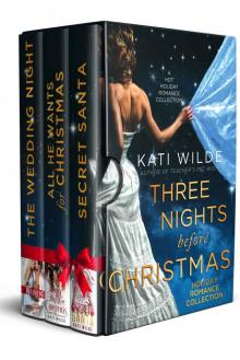 Three Nights Before Christmas: A Holiday Romance Collection Three Nights Before Christmas: A Holiday Romance Collection