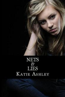 Nets and Lies Nets and Lies