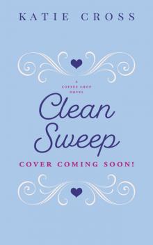 Clean Sweep Clean Sweep