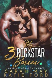 My 3 Rockstar Bosses_An MFMM Menage Romance