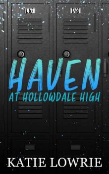 Haven at Hollowdale High (Rebels of Hollowdale High)