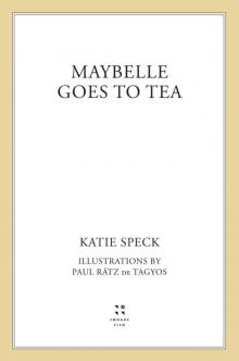 Maybelle Goes to Tea
