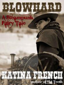 Blowhard (The Clockwork Republic Series)