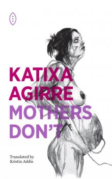 Mothers Don't
