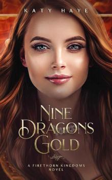 Nine Dragons Gold Nine Dragons Gold