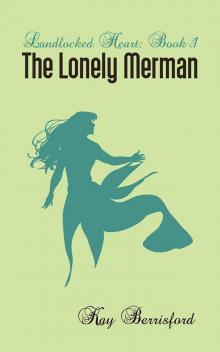 The Lonely Merman The Lonely Merman