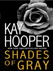 Shades of Gray Shades of Gray