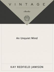 An Unquiet Mind An Unquiet Mind