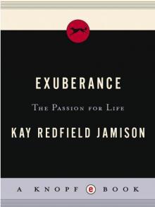 Exuberance: The Passion for Life Exuberance: The Passion for Life