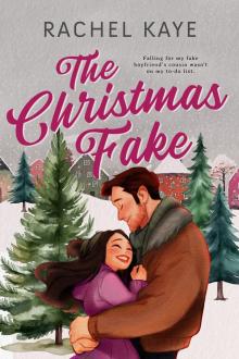 The Christmas Fake: A Small Town Fake Dating Romance (The Greyport Series Book 1)