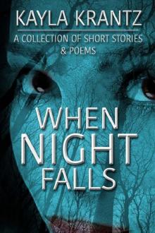 When Night Falls When Night Falls