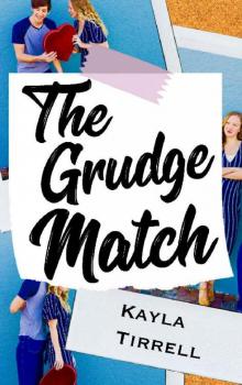 The Grudge Match (Disastrous Dates Book 3)