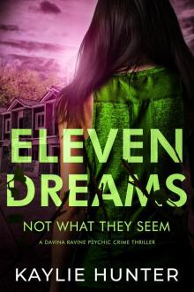 Eleven Dreams Not What They Seem