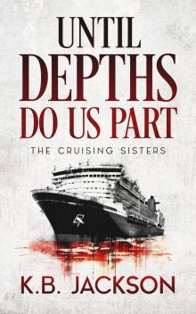 Until Depths Do Us Part