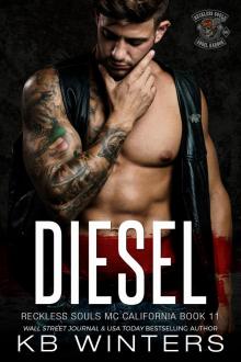 Diesel: A Motorcycle Club Romance