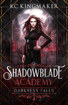 Shadowblade Academy 3: Darkness Falls