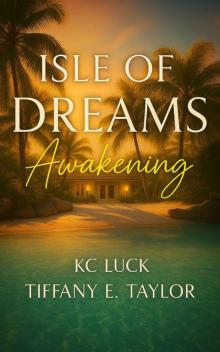 Isle of Dreams: Awakening Isle of Dreams: Awakening