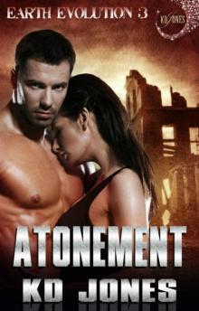 Atonement (Earth Evolution Series Book 3)