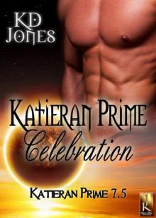 Katieran Prime Celebration (Katieran Prime Book 7.5)