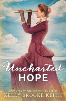 Uncharted Hope Uncharted Hope