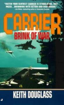 Carrier 13 - Brink of War Carrier 13 - Brink of War