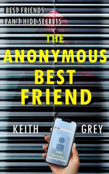 The Anonymous Best Friend