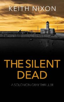The Silent Dead