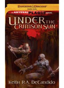 Under the Crimson Sun (the abyssal plague)
