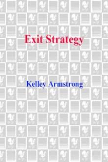 Exit Strategy (Nadia Stafford) Exit Strategy (Nadia Stafford)