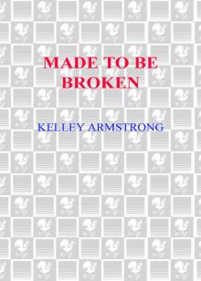 Made to Be Broken (Nadia Stafford Book 2)