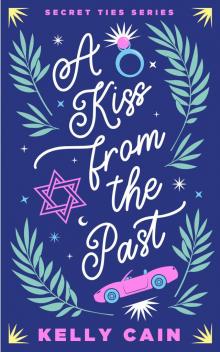 A Kiss from the Past A Kiss from the Past