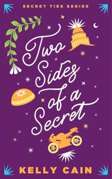 Two Sides of a Secret Two Sides of a Secret